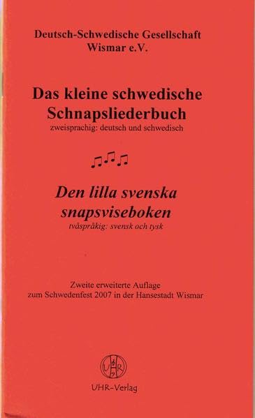 Das kleine schwedische Schnapsliederbuch /Den lilla svenska snapsviseboken: Zweisprachig: deutsch und schwedisch /tvasprakig: svensk och tysk Contemporary literature