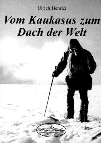 Vom Kaukasus zum Dach der Welt book