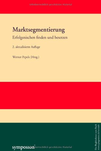 Marktsegmentierung: Erfolgsnischen finden und besetzen Law