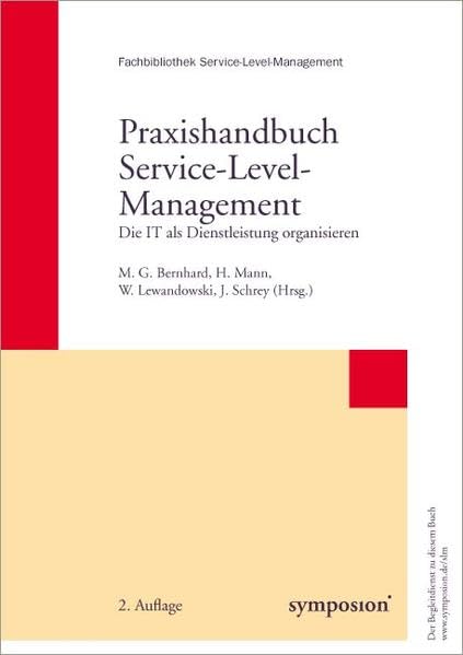 Praxishandbuch Service-Level-Management: Die IT als Dienstleistung organisieren Law