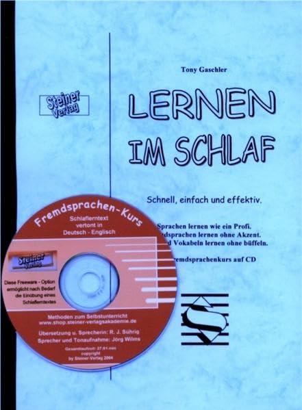 Lernen im Schlaf. Schnell, einfach und effektiv. Sprachen lernen wie ein Profi. Fremdsprachen lernen ohne Akzent. Texte und Vokabeln lernen ohne büffeln. Incl. Fremdsprachenkurs auf CD. Social Sciences