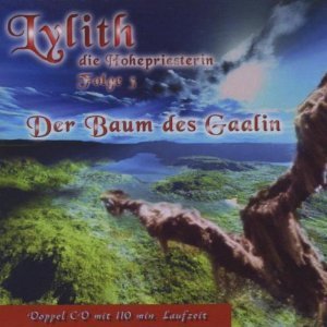 Product Image: Lylith die Hohepriesterin: Der Baum des Gaalin