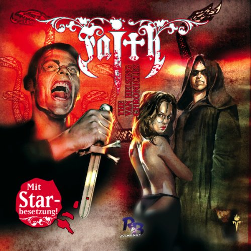 Faith - The Van Helsing Chronicles. Season 1: Wendepunkt Contemporary literature