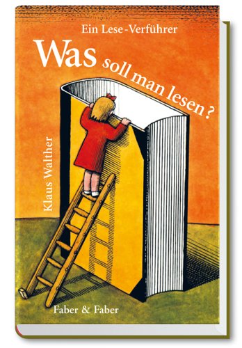 Product Image: Was soll man lesen?: Ein Lese-Verführer