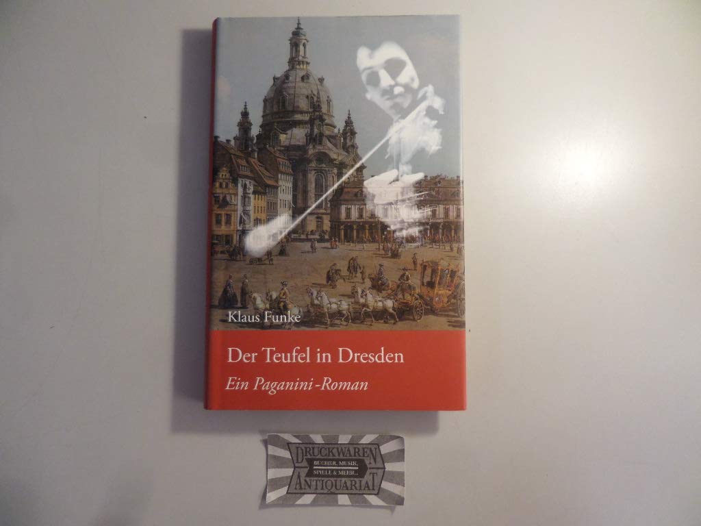 Der Teufel in Dresden Historical Fiction