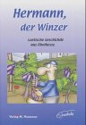 Hermann, der Winzer: Band 1: Lustische Geschichde aus Rhoihesse Manga