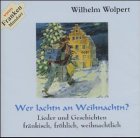 Wer lachtn an Weihnachten?: Lieder und Geschichten fränkisch, fröhlich, weihnachtlich Books