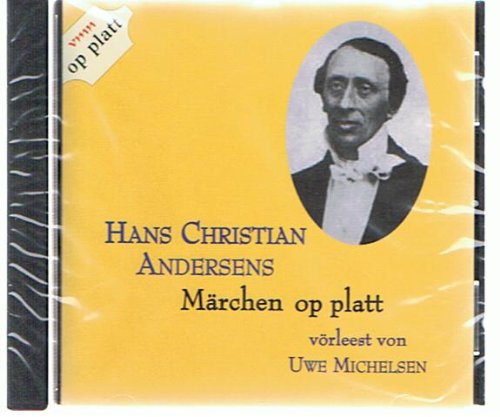 Hans Christian Andersens Märchen op platt: Vertellt von Uwe Michelsen Books