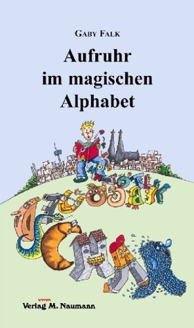 Aufruhr im magischen Alphabet Novels & Short Stories