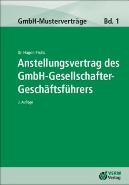 Anstellungsvertrag des GmbH-Gesellschafter-Geschäftsführers Law