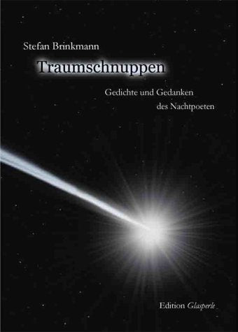 Traumschnuppen: Gedichte und Gedanken des Nachtpoeten Books