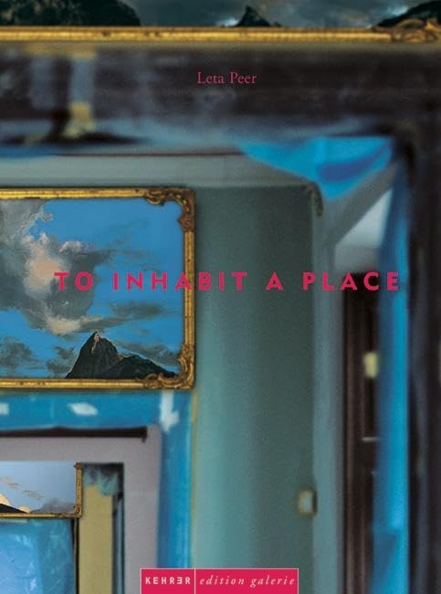 Product Image: Leta Peer - To Inhabit A Place