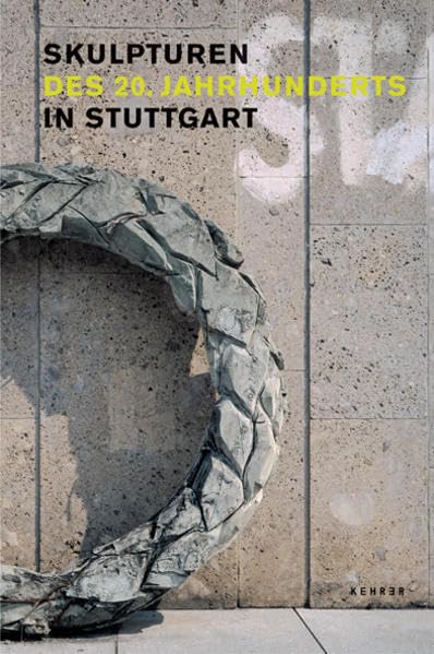 Skulpturen des 20. Jahrhunderts in Stuttgart Architecture