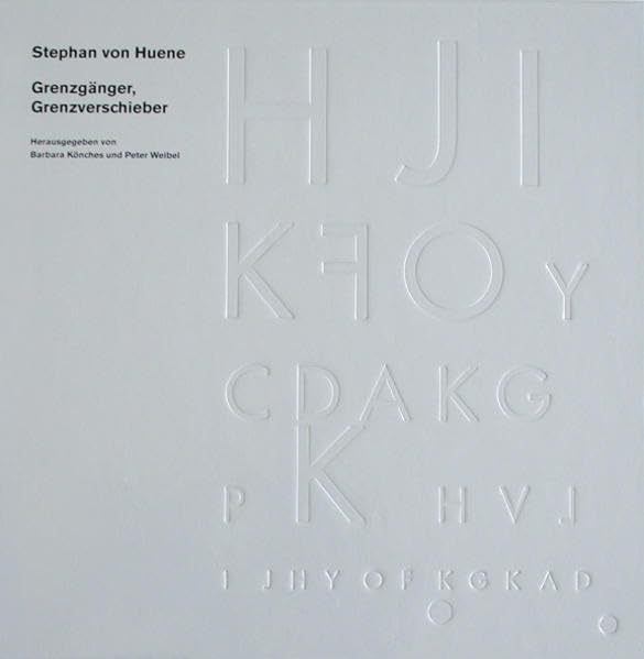 Stephan von Huene - Grenzgänger, Grenzverschieber Film, Art & Culture