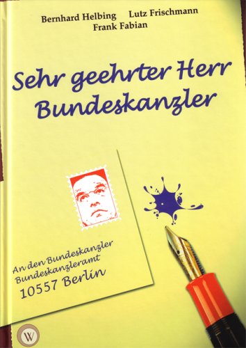 Sehr geehrter Herr Bundeskanzler Law
