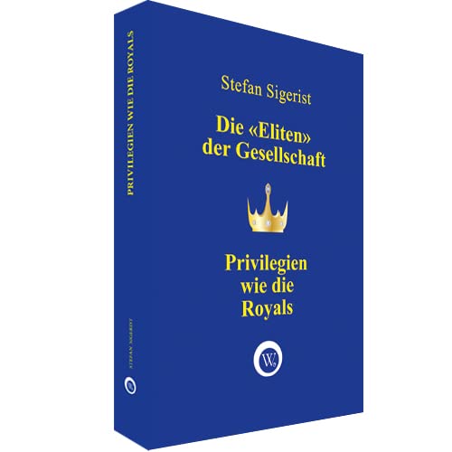 Product Image: Privilegien wie die Royals