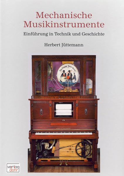 Mechanische Musikinstrumente: Einführung in Technik und Geschichte Sheet Music