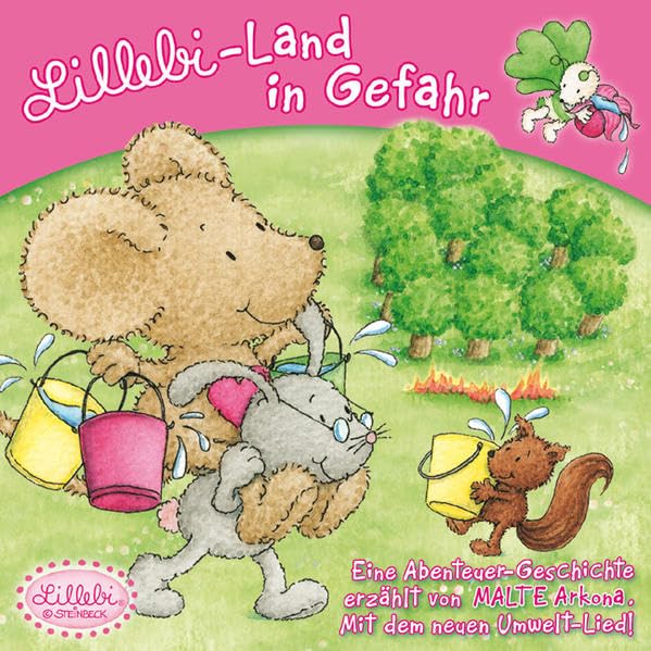 Lillebi-Land in Gefahr (8): Eine Abenteuer-Geschichte erzählt von Malte Arkona. Mit dem neuen Umwelt-Lied! Novels & Short Stories