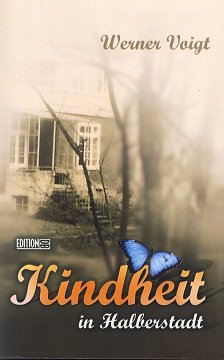 Kindheit in Halberstadt: Erinnerungen 1938-1956 Contemporary literature
