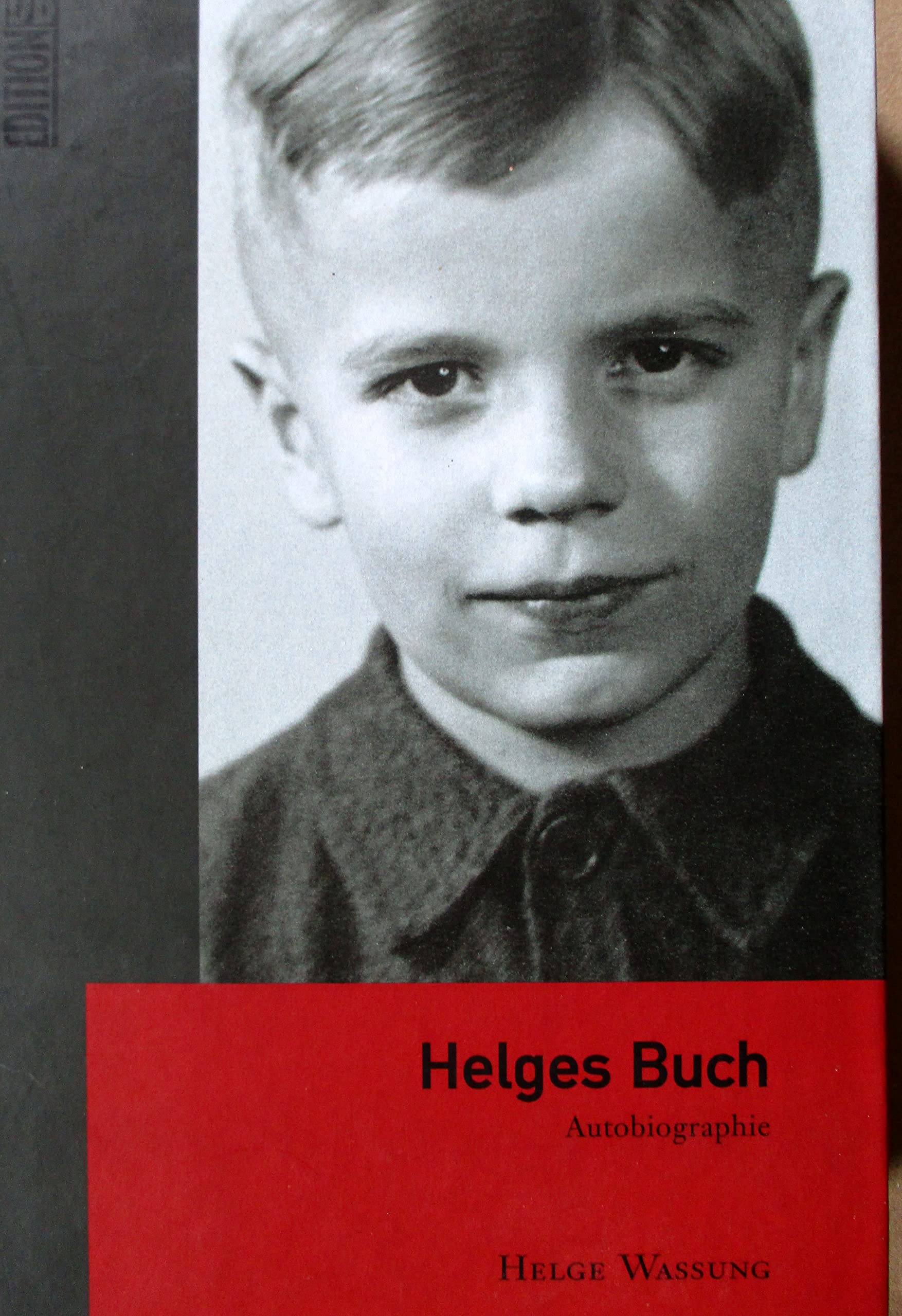 Helges Buch: Autobiographie Memories