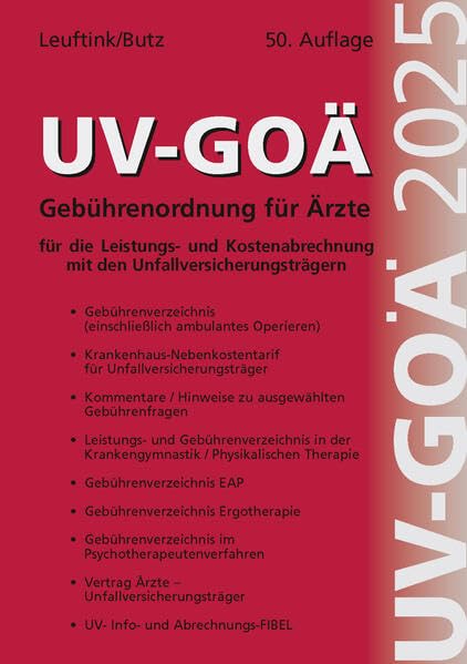 UV-GOÄ Gebührenordnung für Ärzte für die Leistungs- und Kostenabrechnung mit den Unfallversicherungsträgern incl. Abrechnungsfibel + CD: mit eBook (PDF) Medicine