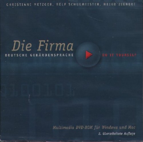 Die Firma, Teil 1: Deutsche Gebärdensprache Do-It-Yourself Learning