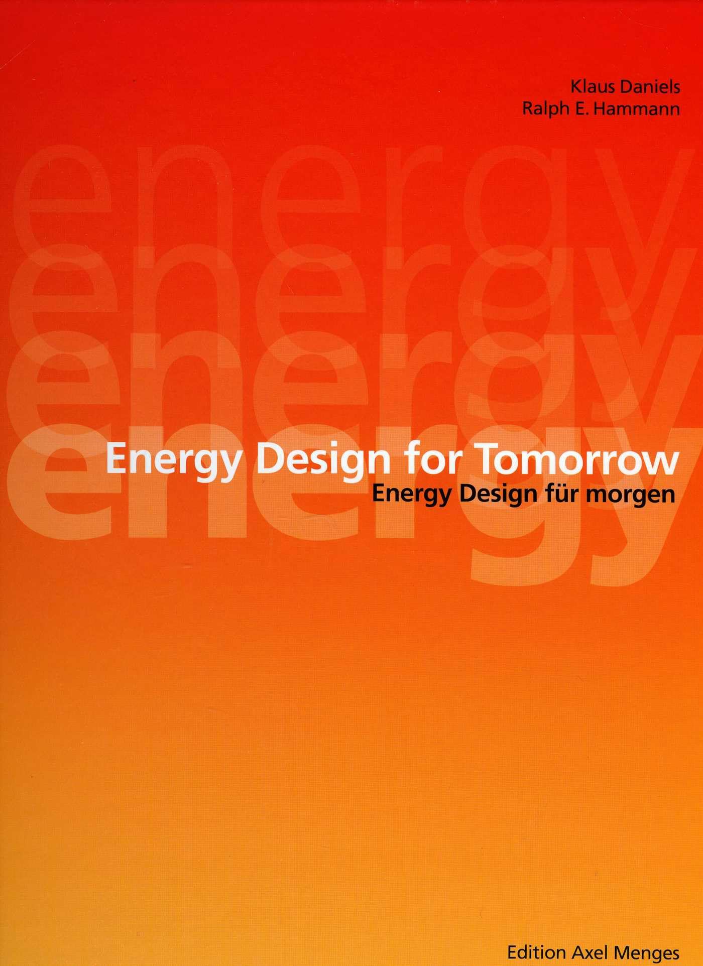Energy Design for Tomorrow / Energy Design für morgen: Englisch-Deutsch Business, Finance & Career