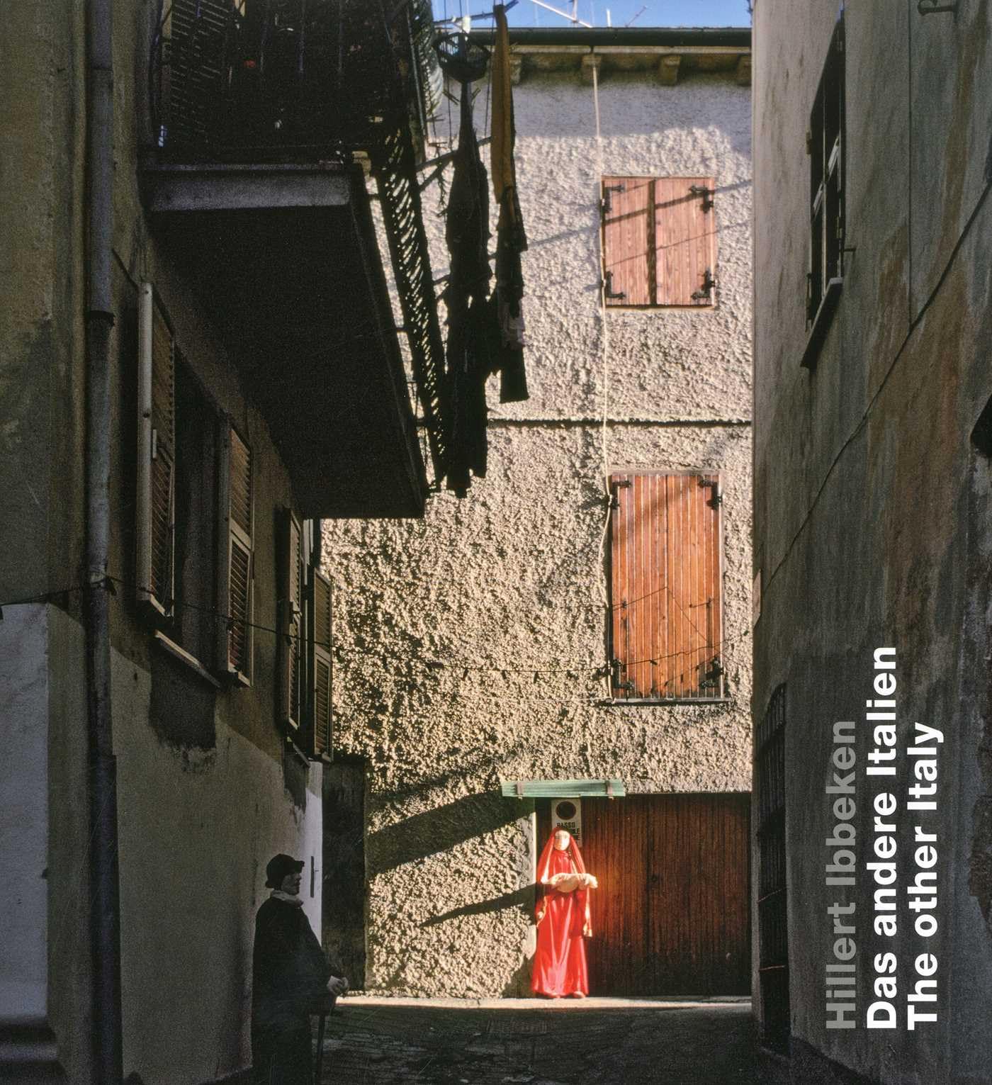 Das andere Italien / The other Italy: Dtsch.-Engl. Photography