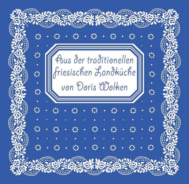 Aus der traditionellen, friesischen Landküche Leisure, Home & Garden