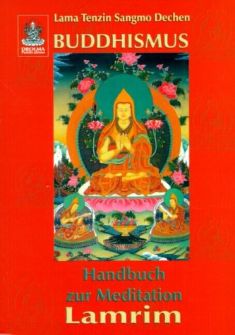 Handbuch zur Meditation Lamrim: Buddhismus Lifestyle