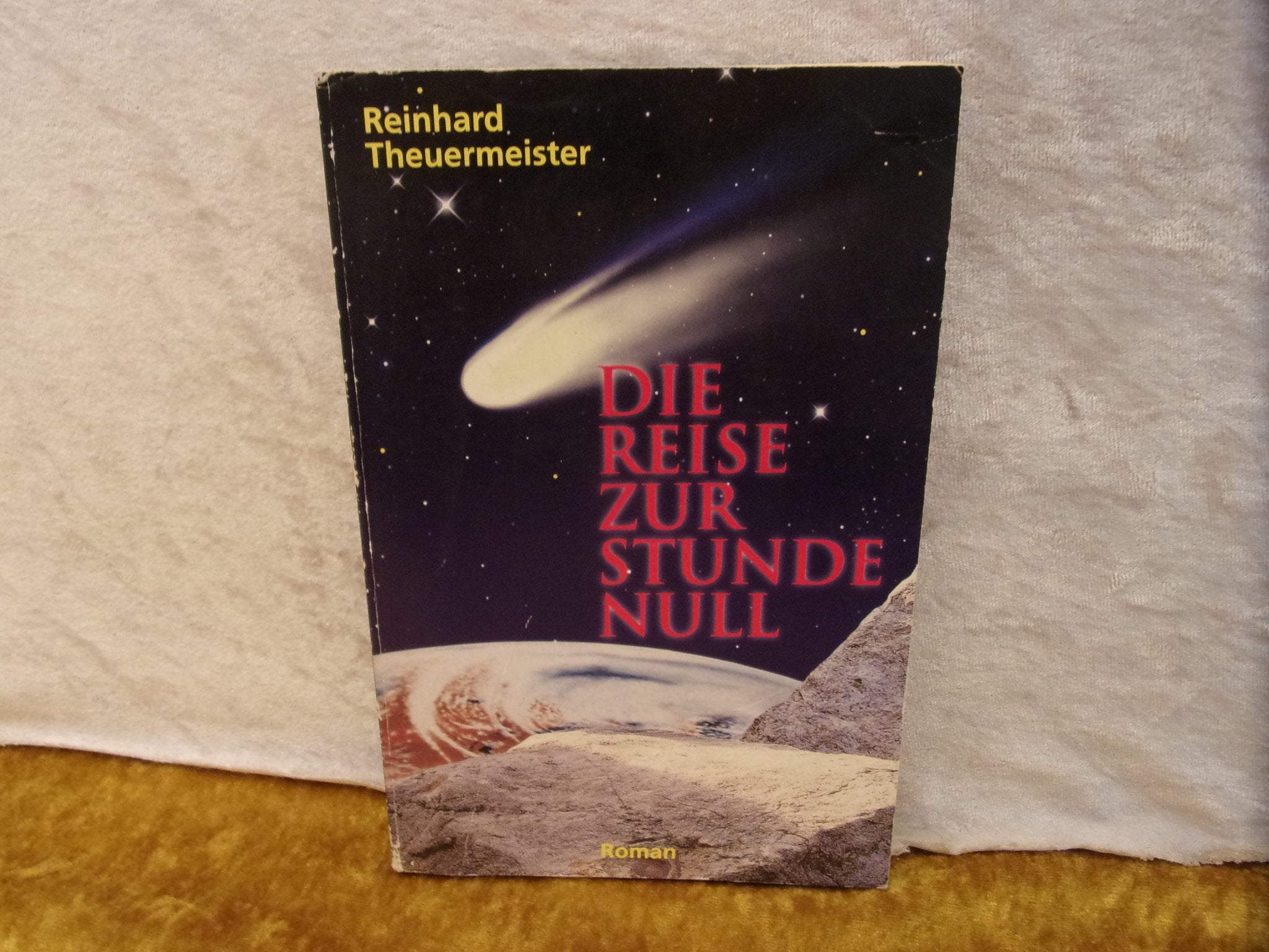 Die Reise zur Stunde Null. Band 1 Contemporary literature