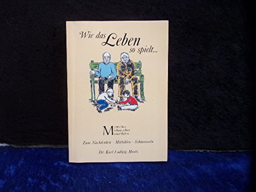 Wie das Leben so spielt.... (Livre en allemand) book