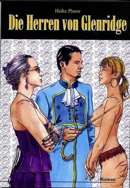 Die Herren von Glenridge: Roman Contemporary literature