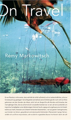Product Image: Rémy Markowitsch: On Travel