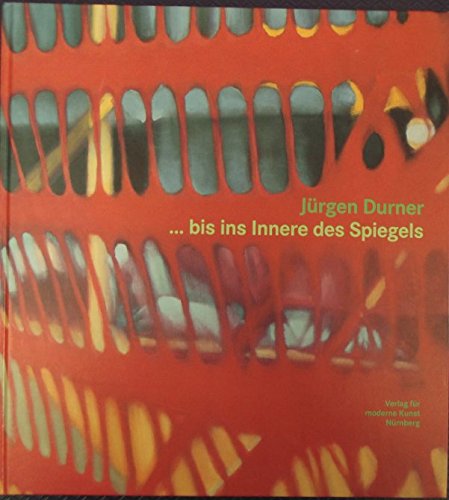 Jürgen Durner. ... bis ins Innere des Spiegels Film, Art & Culture