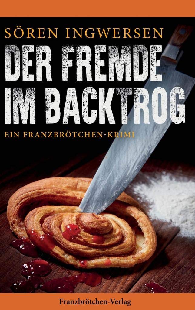 Der Fremde im Backtrog Historical Fiction