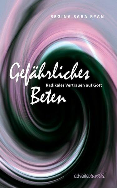Gefährliches Beten Religion & Esotericism