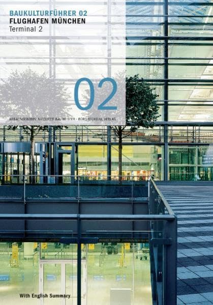 Baukulturführer 02 - Flughafen München Terminal 2 Architecture