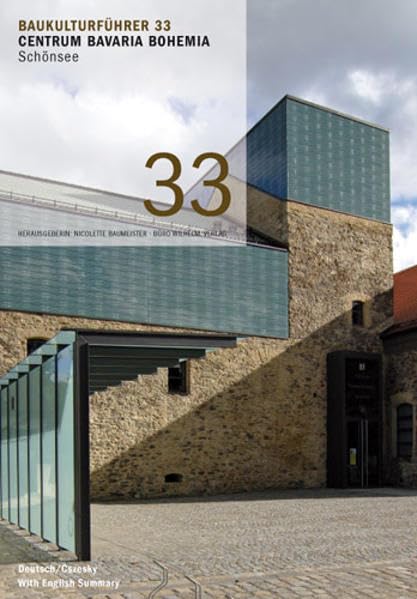 Baukulturführer 33 Centrum Bavaria Bohemia, Schönsee book