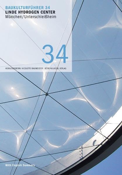 Baukulturführer 34 - Linde Hydrogen Center Architecture