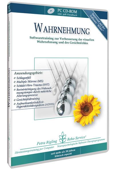Wahrnehmung - Schlaganfall, Schädel-Hirn-Trauma (SHT) und Gehirn-OP - Reha-Softwaretraining zur Verbesserung der visuellen Wahrnehmung und des Gesichtsfeldes von Petra Rigling Learning