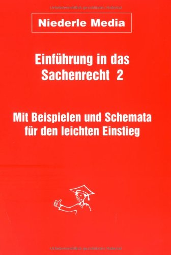 Einführung in das Sachenrecht 2 - Immobilarsachenrecht Books