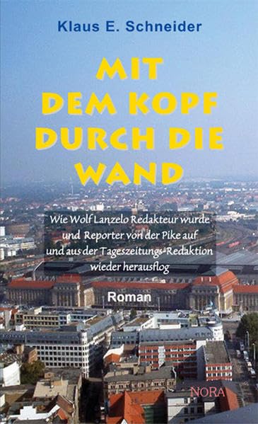 Mit dem Kopf durch die Wand: Roman Contemporary literature