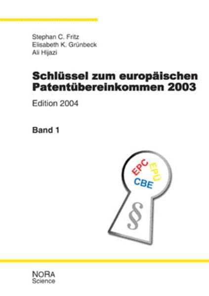 Schlüssel zum europäischen Patentübereinkommen 2003 Law