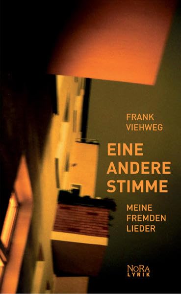 Eine andere Stimme: Meine fremden Lieder - 1984-2004 Poetry