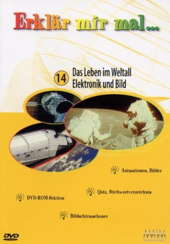 Erklär mir mal...14 - Weltall/Elektronik/Bild Films