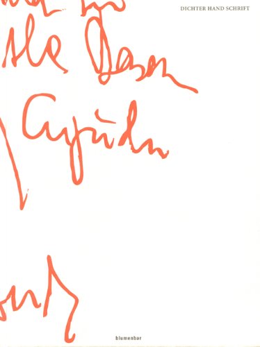 Dichter Hand Schrift: Das Buch zur Ausstellung der Monacensia, München Film, Art & Culture