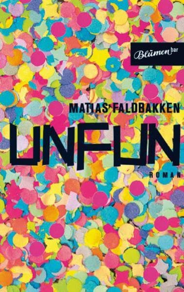 Unfun: Skandinavische Misanthropie lll: Roman Contemporary literature Books