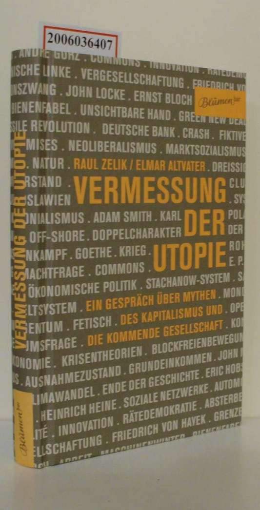 Vermessung der Utopie: Ein Gespräch über Mythen des Kapitalismus und die kommende Gesellschaft Law