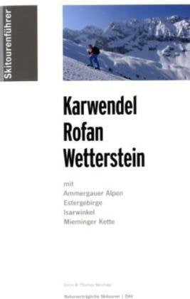Skitourenführer Karwendel, Rofan, Wetterstein Books